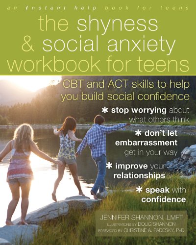  Shyness & Social Anxiety Workbook for Teens