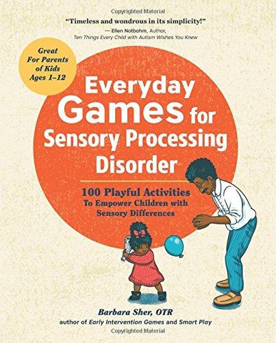  Everyday Games for Sensory Processing Disorder