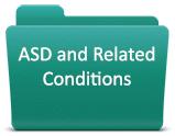 ASD and Related Conditions 