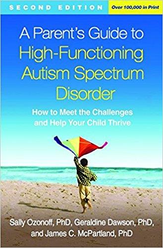  Parent's Guide to High-Functioning ASD