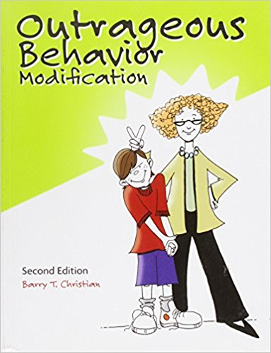  Outrageous Behavior Modification