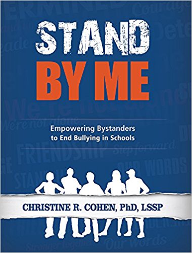  Stand By Me Empowering Bystanders to End Bullying